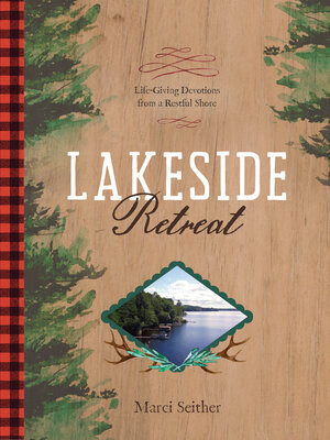 cover image of Lakeside Retreat
